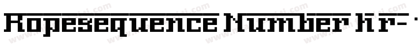 Ropesequence Number h r字体转换